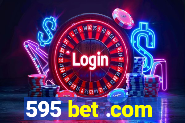 595 bet .com